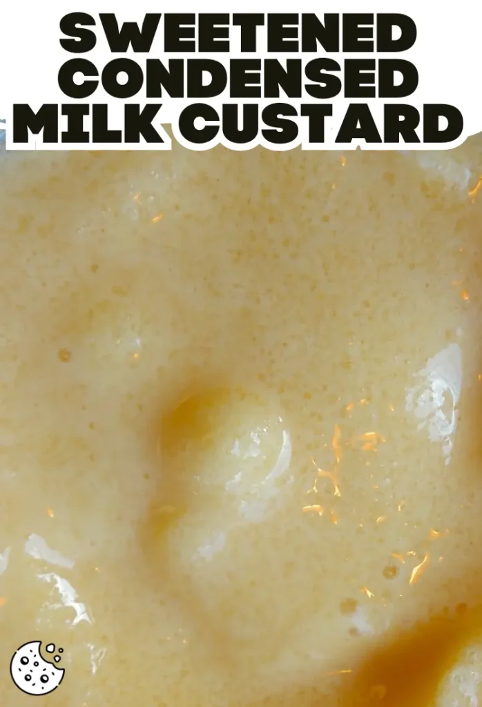 Sweetened Condensed Milk Custard